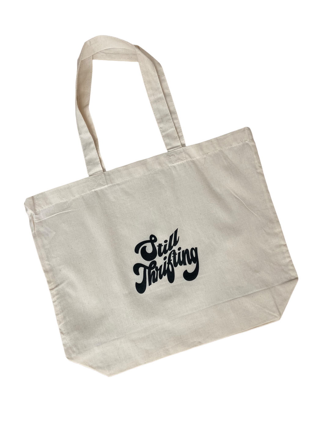 Still Thrifting Tote Bag